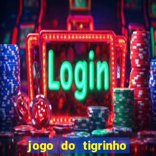 jogo do tigrinho da casa chinesa